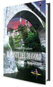 Il-ponte-del-diavolo-cividale-del-friuli-romanzo-Alberth-Mayem-copertina3D