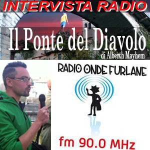 Alberth Mayhem su Radio Onde Furlane