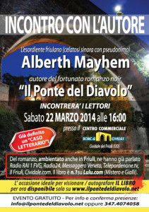 Alberth Mayhem con Il Ponte del Diavolo a Cividale del Friuli