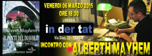 Alberth Mayhem alla libreria Indertat a Trieste