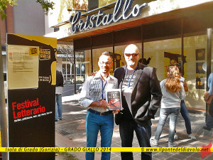 Con Franco Forte (Mondadori) al festival letterario Grado Giallo